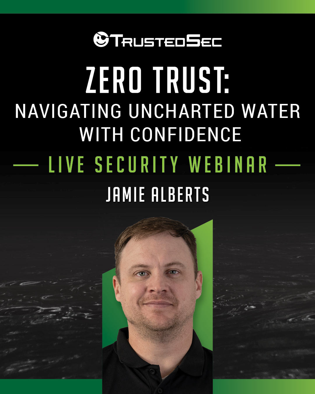 webinar-zero-trust-navigating-uncharted-water-with-confidence